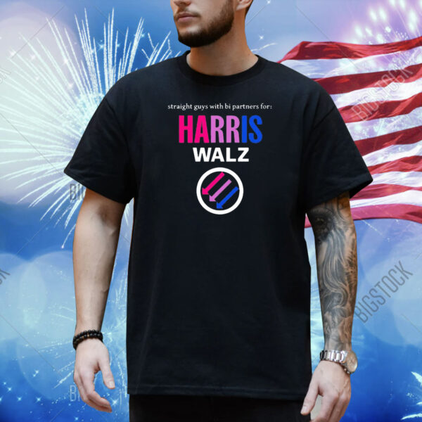 Official Straight Guys With Bi Partners For Harris Walz 2024 Shirt