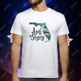 Ami Strong Support Florida T-Shirt