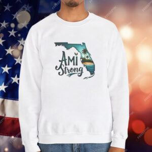 Ami Strong Support Florida T-Shirt