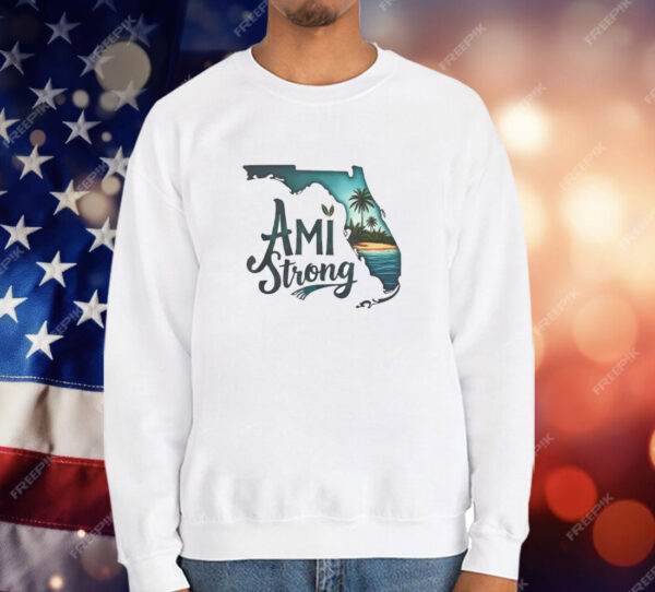 Ami Strong Support Florida T-Shirt