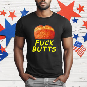 Bread fuck butts T-Shirt