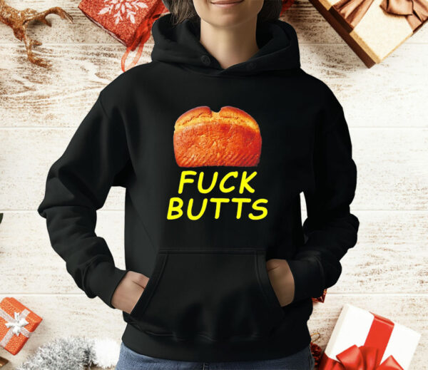 Bread fuck butts T-Shirt