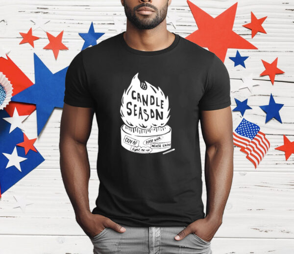 Candle season cozy af T-Shirt