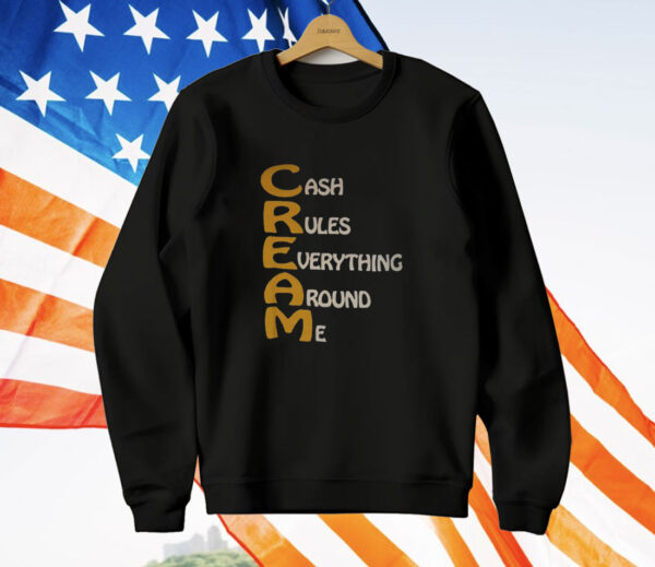 Cash Rules Everything Around Me Wu Tang T-Shirt