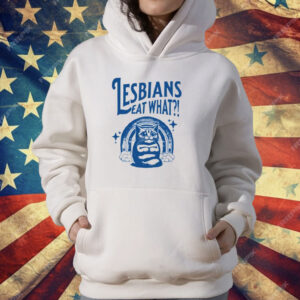 Cat Lesbians Eat What T-Shirt