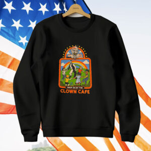 Drop On By The Clown Cafe T-Shirt