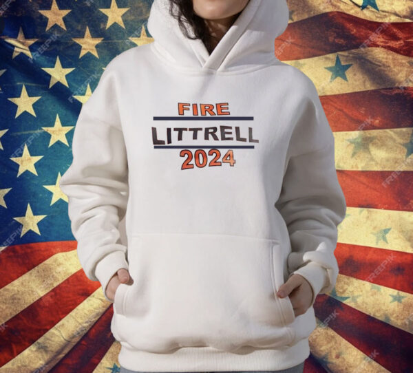 Fire littrell 2024 T-Shirt