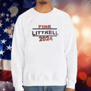 Fire littrell 2024 T-Shirt