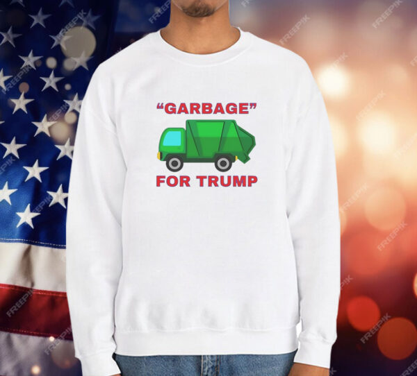 Garbage for Trump T-Shirt