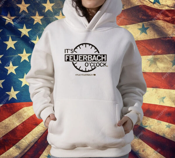 It's Feuerbach O'Clock T-Shirt