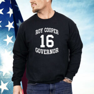 Josh Stein Roy Cooper Governor 16 Shirt