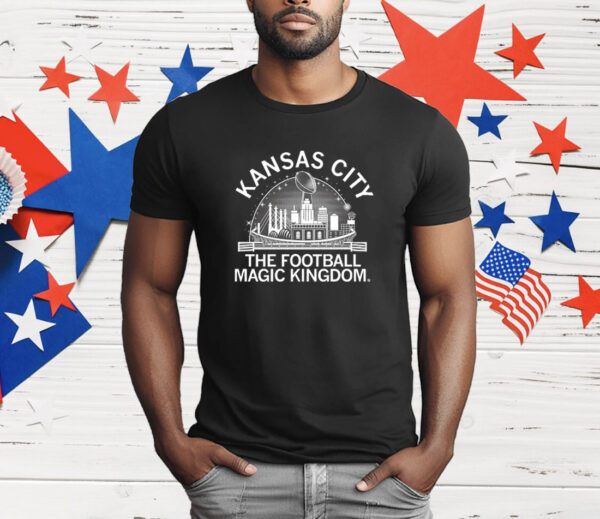 Kansas City The Football Magic Kingdom T-Shirt