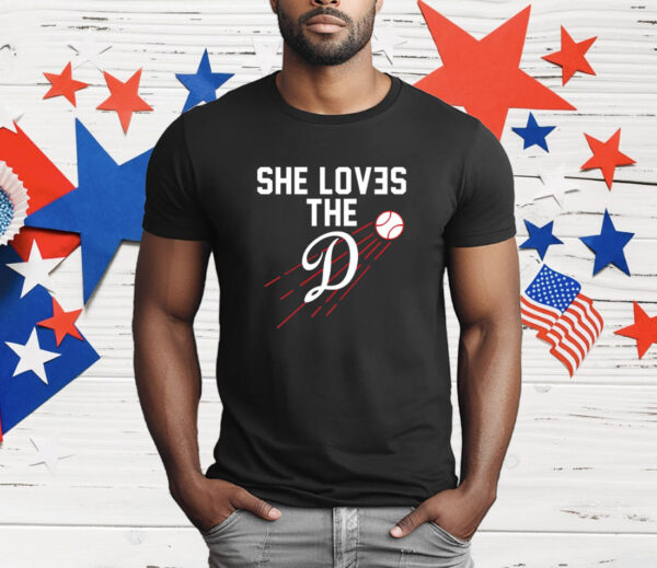 Los Angeles Dodgers She Loves the D T-Shirt