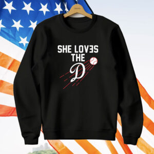 Los Angeles Dodgers She Loves the D T-Shirt