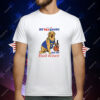 My Pet Smart But My Bud wiser T-Shirt