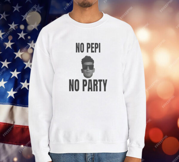 No Pepi No Party T-Shirt