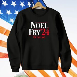Noel-Fry '24 Campaign For The Land T-Shirt