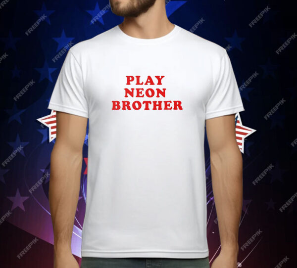 Play neon brother T-Shirt