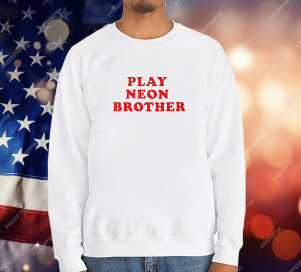 Play neon brother T-Shirt