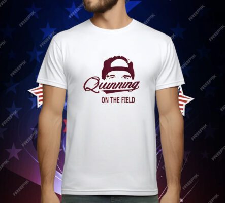 Quinning On The Field T-Shirt