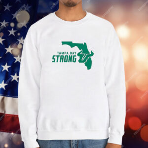 South Florida Bulls Tampa Bay Strong T-Shirt