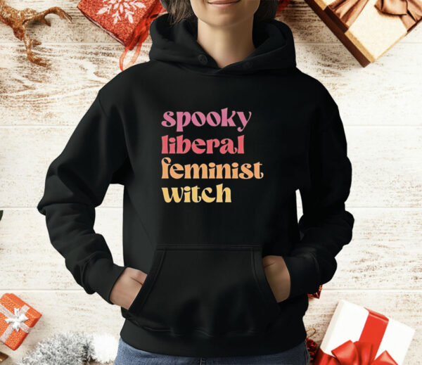 Spooky liberal feminist witch T-Shirt