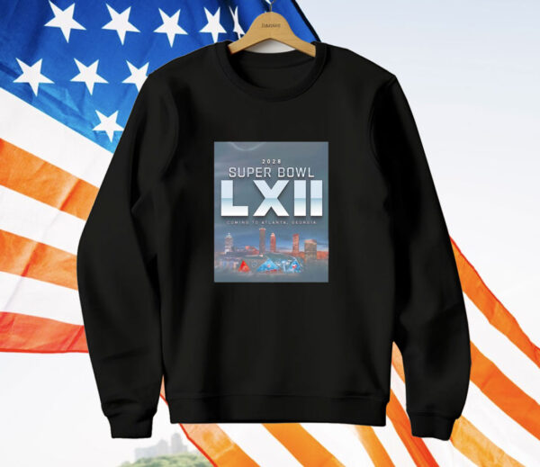 Super Bowl LXII is heading to Atlanta #SBLXII NFL football T-Shirt