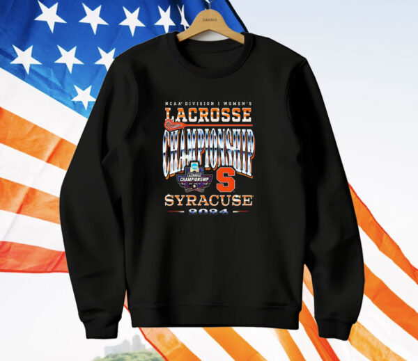 Syracuse Lacrosse 2024 NCAA Division I Women’s Championship T-Shirt