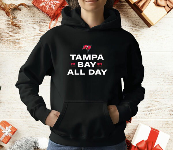 Tampa Bay Buccaneers all day est 1976 T-Shirt