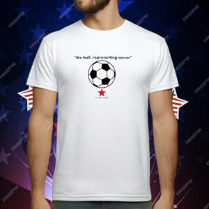 The ball representing soccer T-Shirt