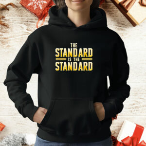 The standard is the standard T-Shirt