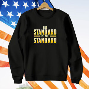 The standard is the standard T-Shirt