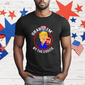 Trump grab em by the coozie T-Shirt