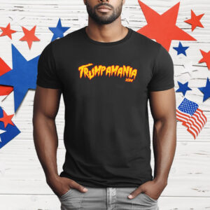 Trumpamania 2024 T-Shirt