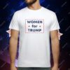 Women for Trump T-Shirt