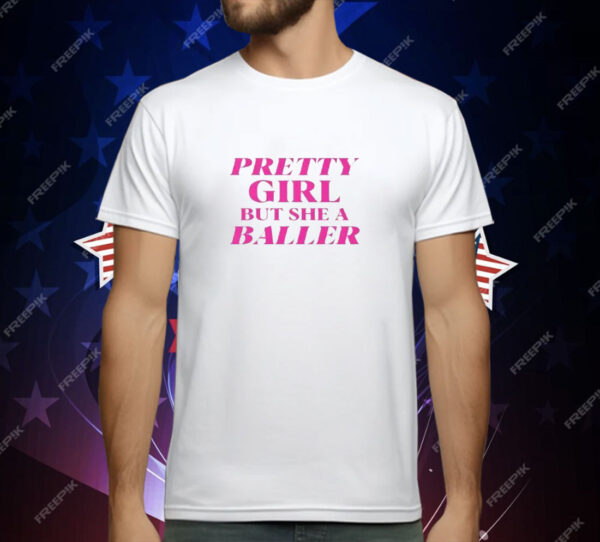 Angel Reese Pretty Girl But She A Baller T-Shirt