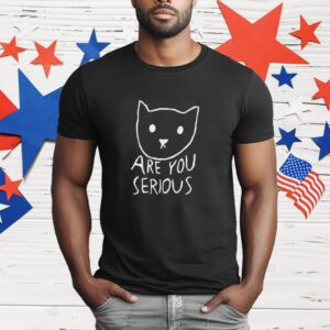 Are You Serious Cat By Fox Shiver T-Shirt