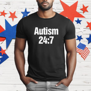 Autism 24:7 T-Shirt