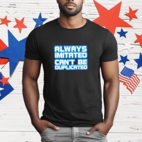 Chris Jericho Y2J always imitated can’t be duplicated T-Shirt
