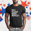 Eat Sleep Geek Repeat T-Shirt