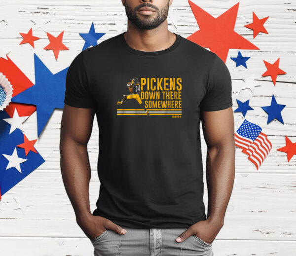 George Pickens Down There Somewhere T-Shirt