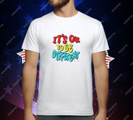 It’s ok to be different Tanner Smith T-Shirt