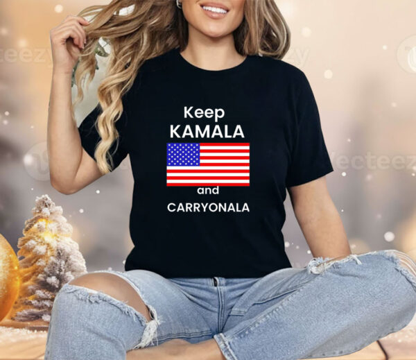 Keep Kamala and Carry Onala USA flag Shirt