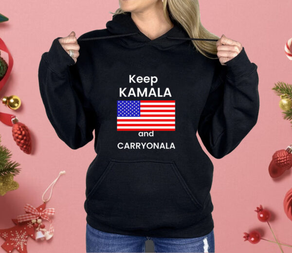 Keep Kamala and Carry Onala USA flag Shirt