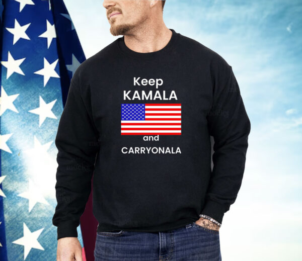 Keep Kamala and Carry Onala USA flag Shirt