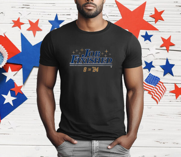 Los Angeles Baseball Job Finished Shirt