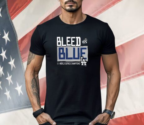 Los Angeles Dodgers 2024 World Series Champions Bleed Blue Shirt