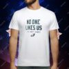 Philadelphia Eagles no one like us we don’t care T-Shirt