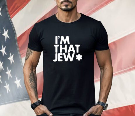 Shai Davidai wearing i’m that jew Shirt