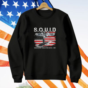 Squid submarine qualified until I die T-Shirt